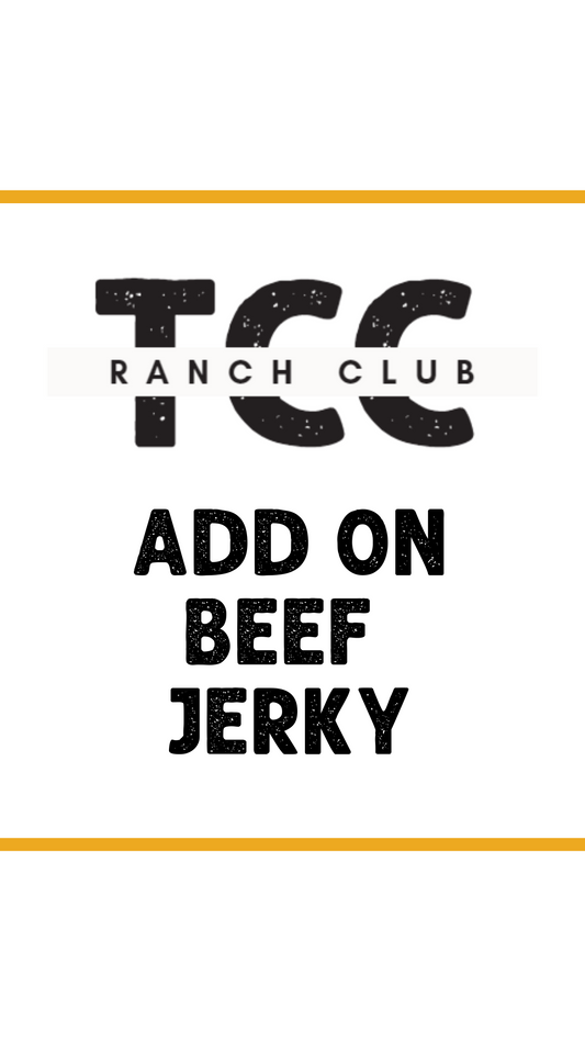 Ranch Club Add On - Beef Jerky