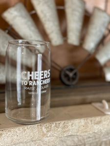 Cheers To Ranchers - 16oz Glass