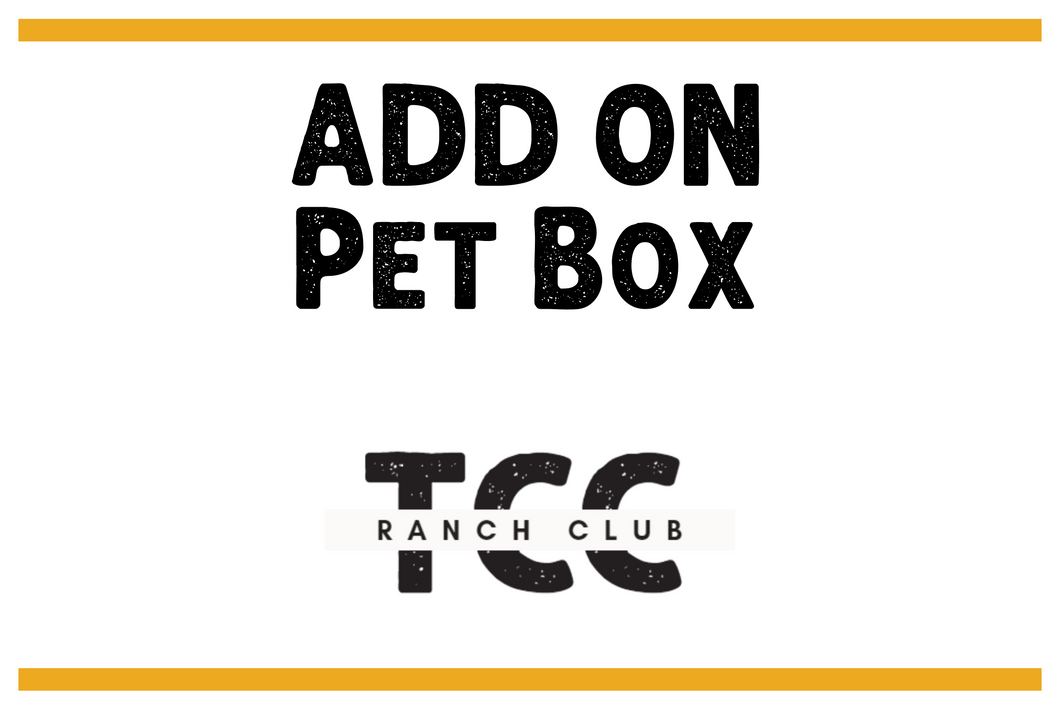 Ranch Club Add On - Pet Box